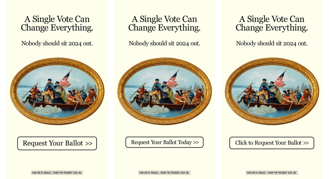 Three trump ads with buttons on the bottom that say request your ballot, request your ballot today, and click to request your ballot